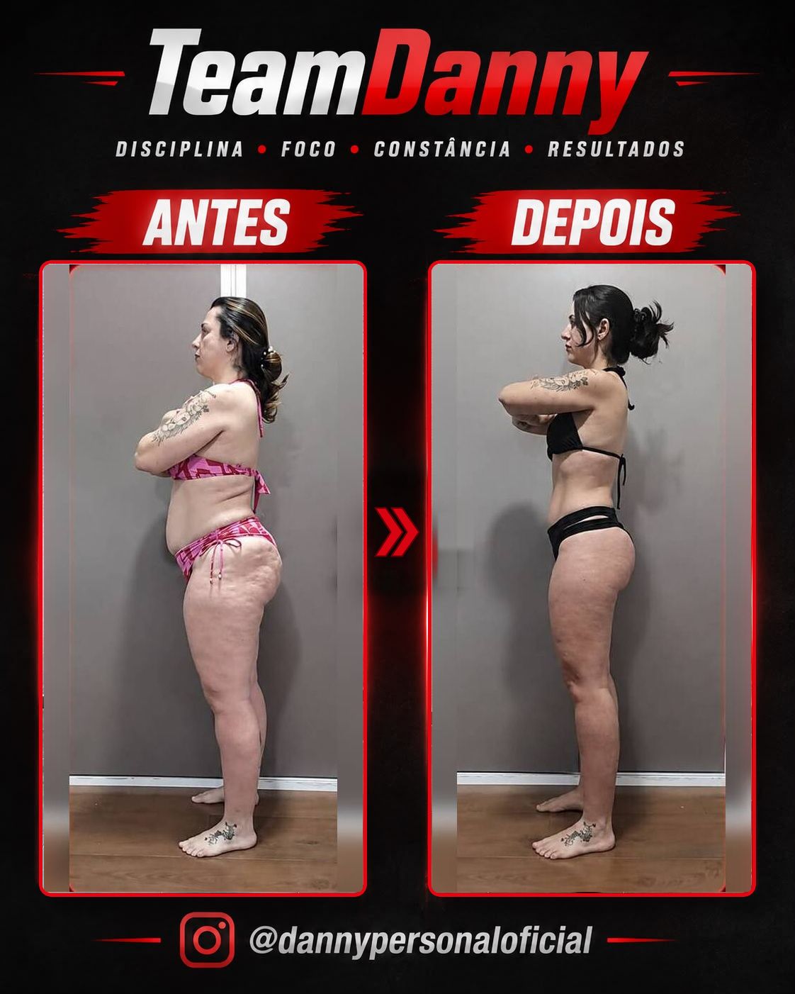 Antes e depois — resultado real TeamDanny 4