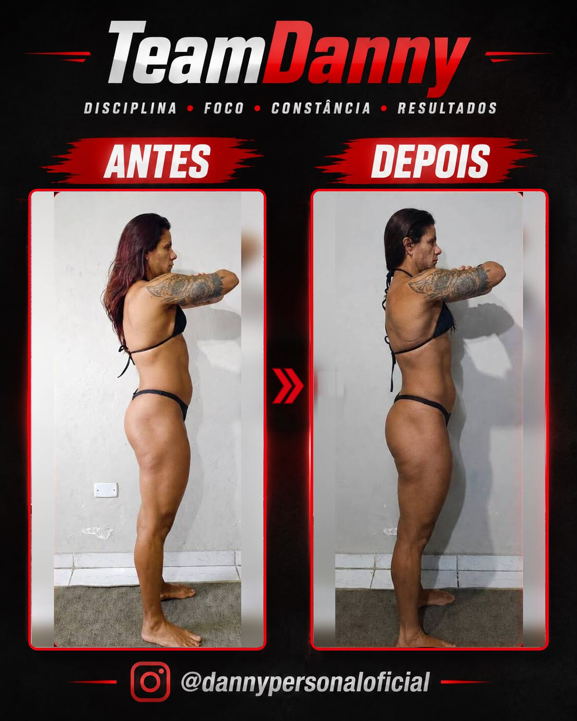 Antes e depois — resultado real TeamDanny 7