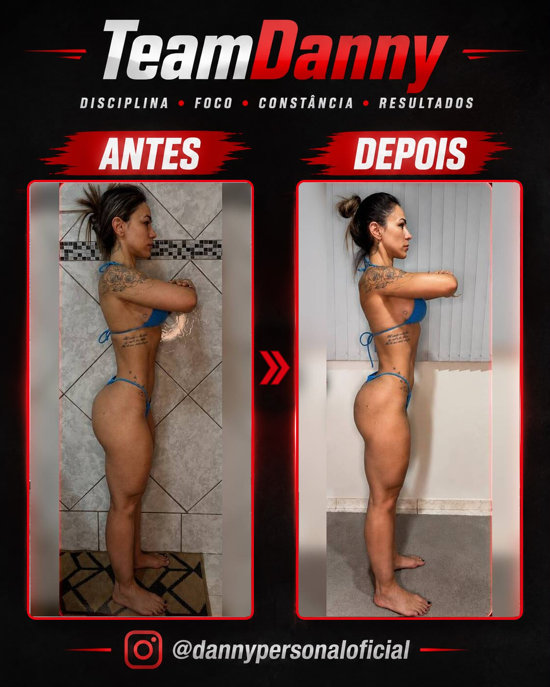 Antes e depois — resultado real TeamDanny 8